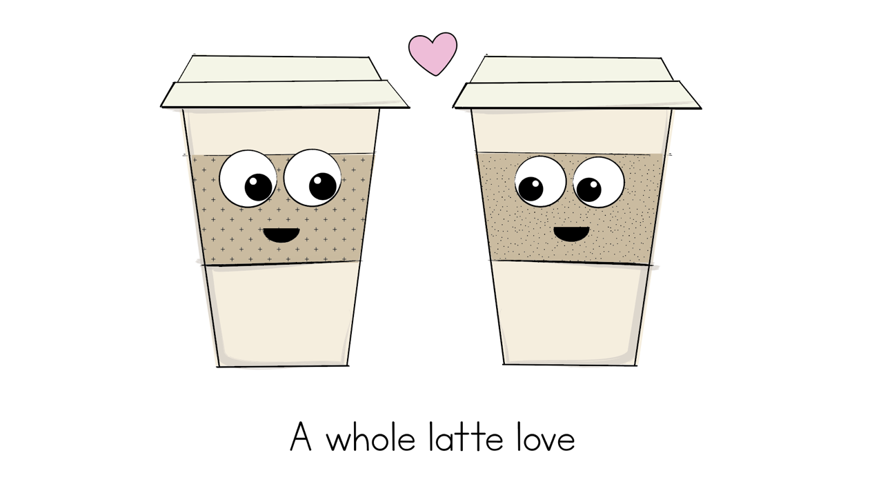 A whole latte love card